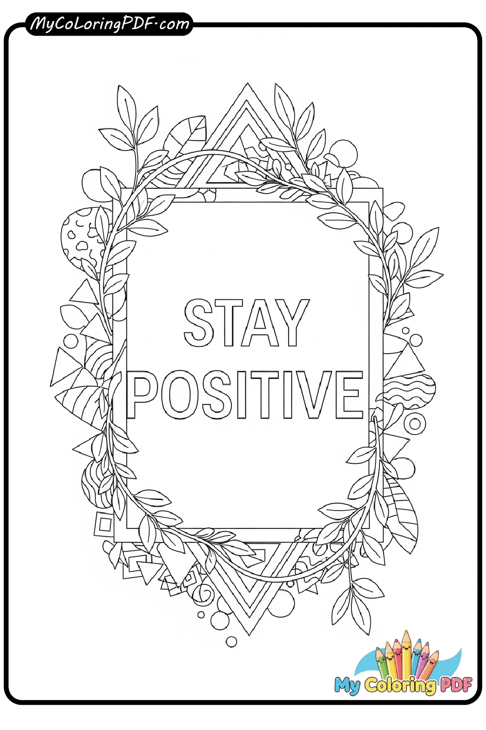 Stay Positive